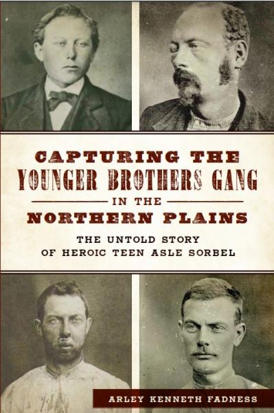 Image for event: Capturing the Younger Brothers Gang in the Northern Plains